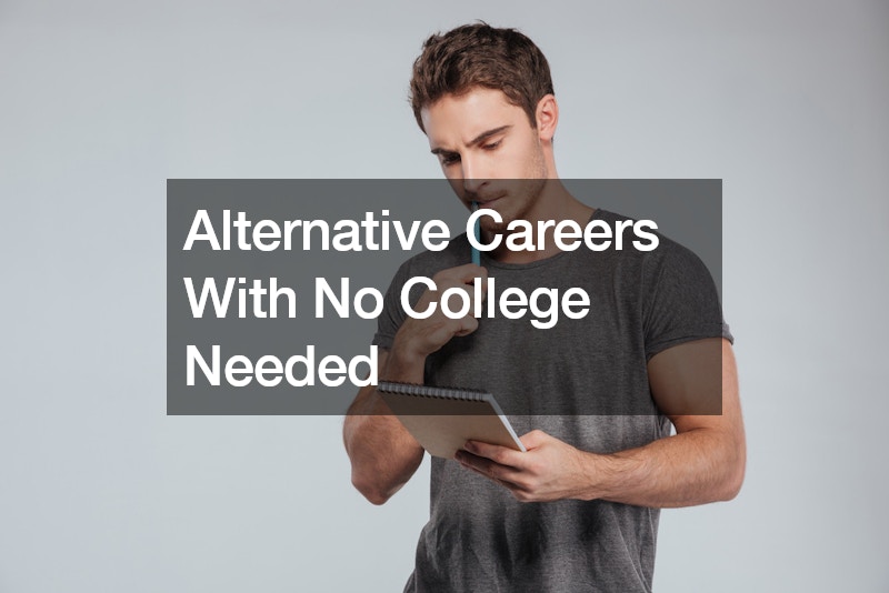Alternative Careers With No College Needed